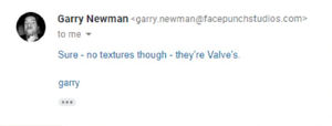 A screenshot of an email sent by Garry Newman, the creator of the game Garry's Mod. The email reads, "Sure - no textures though - they're Valve's. garry".